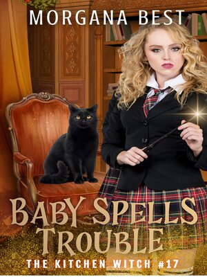 cover image of Baby Spells Trouble